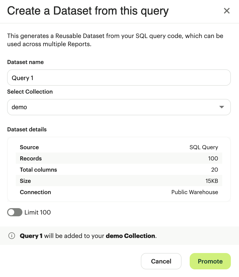 promote query to dataset